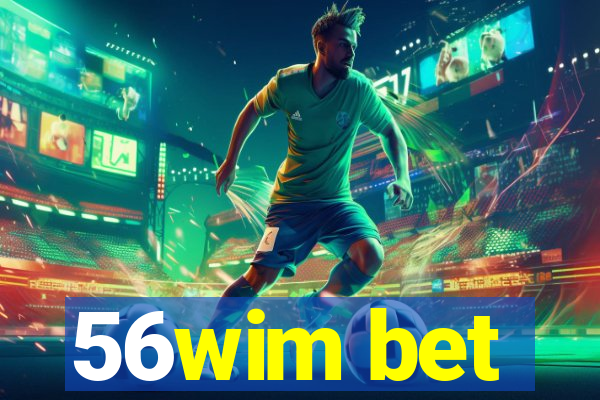 56wim bet